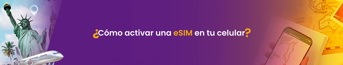 ¿Cómo activar una eSIM en tu celular?